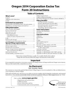 Oregon 2014 Corporation Excise Tax Form 20 Instructions Table of Contents What’s new?  Political organizations..........................................................7