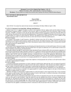 Document: Proposed Rule, Register Page Number: 29 IR 585 Source: November 1, 2005, Indiana Register, Volume 29, Number 2 Disclaimer: This document was created from the files used to produce the official CD-ROM Indiana Re