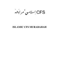Microsoft Word - Islamic CFS Murabahah.doc
