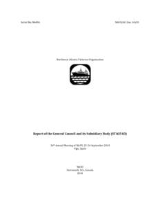 Business / Fish / International Council for the Exploration of the Sea / Fisheries management / Food and Agriculture Organization / Agriculture ministry / Fishery Resources Monitoring System / Coordinating Working Party on Fishery Statistics / Fishing / Fisheries science / Northwest Atlantic Fisheries Organization