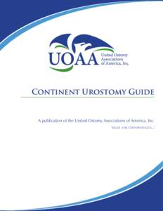 Urinary system / Stoma / Urostomy / Indiana pouch / Implants / Neurogenic bladder / Urinary diversion / Kock pouch / Wound /  ostomy /  and continence nursing / Medicine / Gastroenterology / Surgery
