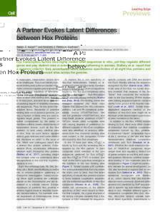 A Partner Evokes Latent Differences between Hox Proteins