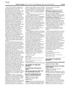 TKELLEY on DSK3SPTVN1PROD with NOTICES  Federal Register / Vol. 78, No[removed]Wednesday, July 10, [removed]Notices The ACCV advises the Secretary on the implementation of the VICP. The activities of the ACCV include: