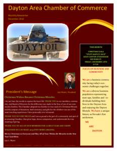 Dayton Area Chamber of Commerce Monthly Newsletter December 2012 THIS MONTH CHRISTMAS GALA
