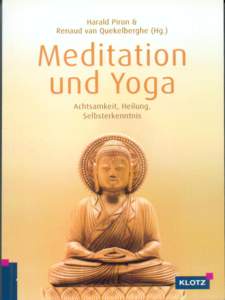 Bd.1 der Reihe „Meditation und Yoga“ erschienen 2010 im Klotz Verlag In der SichVerlagsgruppe Eschborn bei Frankfurt am Main/Magdeburg www.sich-verlag.de/