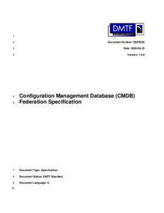 Information technology / Standards / Configuration management database / Network management / Distributed Management Task Force / Change management / Information Technology Infrastructure Library / Specification / Information technology management / Configuration management / Project management