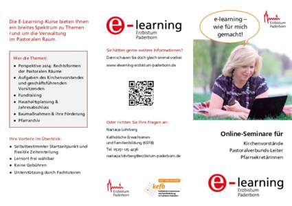 e-learning – wie für mich gemacht! Die E-Learning-Kurse bieten Ihnen ein breites Spektrum zu Themen