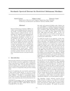 Stochastic Spectral Descent for Restricted Boltzmann Machines  David Carlson1 Volkan Cevher2 Lawrence Carin1 1