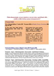 Falsa demonstratio, errore ostativo o errore vizio, quali limiti alla rettifica della dichiarazione testamentaria? di Francesco Tedioli