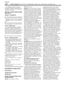 4500  Federal Register / Vol. 80, No[removed]Wednesday, January 28, [removed]Rules and Regulations Accordingly, the Saint Lawrence Seaway Development Corporation is