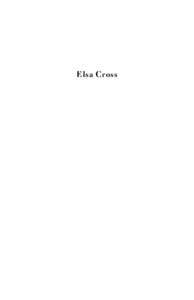 Elsa Cross  Also by Elsa Cross Poetry La dama de la torre[removed]Tres poemas (1981)