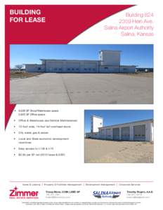 BUILDING FOR LEASE Building[removed]Hein Ave. Salina Airport Authority