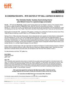 Buddy films / Pete Docter / Toy Story / Toronto International Film Festival / Pixar / Monsters /  Inc. / Up / Academy Award for Best Animated Feature / Bell Lightbox / Film / Cinema of the United States / American film directors