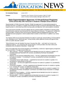 Alternative education / Virtual school / Standards of Learning / Connections Academy / E-learning / Florida Virtual School / Apex Learning / Blueprint Education / Center for Talented Youth / Education / Educational technology / Distance education