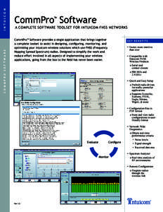 I N T U I C O M C O M M P R O S O F T WA R E CommPro™ Software  A COMPLETE SOFTWARE TOOLSET FOR INTUICOM FHSS NETWORKS