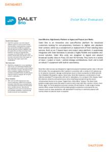 DATASHEET  Dalet Brio Datasheet Flexible Codec Support •