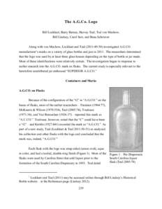 The A.G.Co. Logo Bill Lockhart, Barry Bernas, Harvey Teal, Tod von Mechow, Bill Lindsey, Carol Serr, and Beau Schriever Along with von Mechow, Lockhart and Teal (2011:[removed]investigated A.G.CO. manufacturer’s marks on