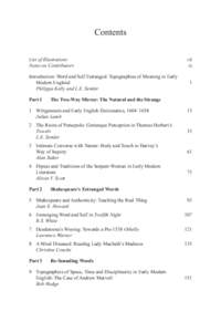 Contents List of Illustrations Notes on Contributors Introduction: Word and Self Estranged: Topographies of Meaning in Early 	 Modern England 	 Philippa Kelly and L.E. Semler