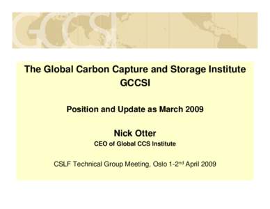 Chemistry / Carbon capture and storage / Climate change / Carbon Sequestration Leadership Forum / Carbon dioxide / Carbon sequestration / Chemical engineering