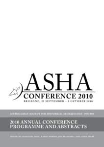 ASHA conference 2010 Brisbane, Queensland 1970 – 2010  ASHA