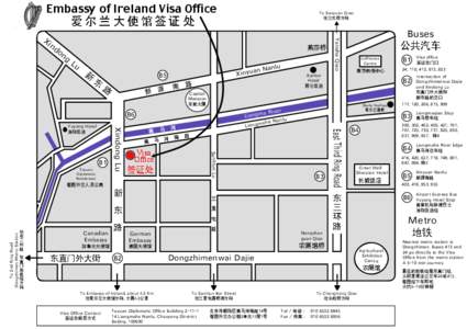 Embassy of Ireland Visa Office 爱尔兰大使馆签证处 To Sanyuan Qiao 往三元桥方向