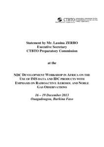 Statement by Mr. Lassina ZERBO Executive Secretary CTBTO Preparatory Commission at the