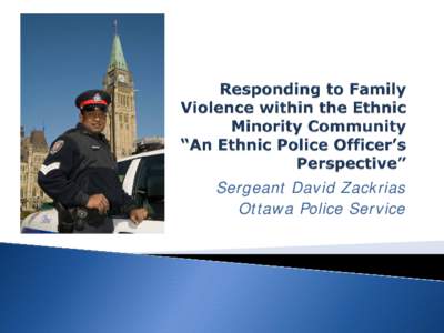 Sergeant David Zackrias Ottawa Police Service   