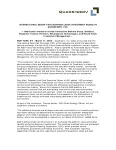 Financial markets / Central Securities Depositories / Self-regulatory organizations / Securities / Futures exchanges / International Securities Exchange / Eurex / Options Clearing Corporation / SunGard / Financial economics / Financial system / Finance