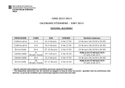 Generalitat de Catalunya Departament d’Ensenyament Escola Oficial d’Idiomes Reus  CURS[removed]