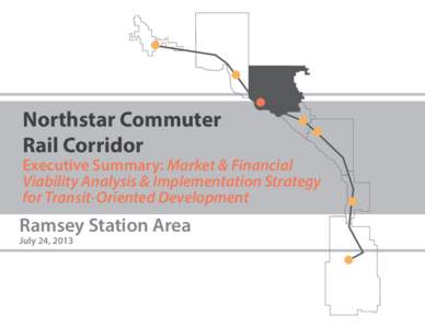 Northstar Commuter Rail Corridor TOD Strategy Report 8-5x11_Ramsey.indd