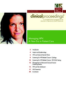 Release Date: June 2009 Expiration Date: June 2011 Managing HPV: A New Era in Patient Care
