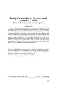 Foreign Scientists and Engineers and Economic Growth Giovanni Peri, Kevin Shih, and Chad Sparber ABSTRACT Attracting highly educated immigrants—especially scientists and engineers—is a potentially effective economic 