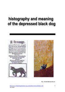 Histography and Meaning of the Depressed Black Dog