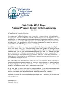 2007 Initiatives to Advance High Skills, High Wages and Washington Works