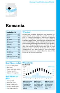 ©Lonely Planet Publications Pty Ltd  Romania Bucharest...................... 397 Sinaia.............................409 Braşov........................... 412