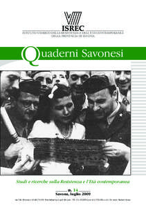 ISTITUTO STORICO DELLA RESISTENZA E DELL’ETÀ CONTEMPORANEA DELLA PROVINCIA DI SAVONA Studi e ricerche sulla Resistenza e l’Età contemporanea n. 14