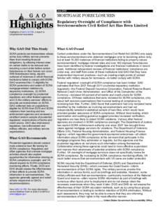 GAO[removed]Highlights, MORTGAGE FORECLOSURES: Regulatory Oversight of Compliance with Servicemembers Civil Relief Act Has Been Limited