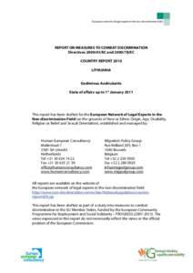 European network of legal experts in the non-discrimination field  REPORT ON MEASURES TO COMBAT DISCRIMINATION Directives[removed]EC and[removed]EC COUNTRY REPORT 2010 LITHUANIA