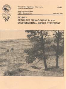 United States Department Bureau of Land Management Miles City District Office Big Dry Resource Area