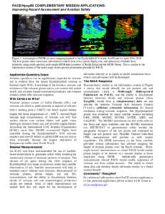 PACE/HyspIRI COMPLEMENTARY MISSION APPLICATIONS: Improving Hazard Assessment and Aviation Safety Figure 1. An example of MISR air mass mapping applied to the Eyjafjalljökull Volcano Ash Plume on April 19th, 2010. The fo