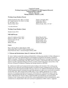 Council of Councils Working Group on the Use of Chimpanzees in NIH-Supported Research National Institutes of Health Bethesda, Maryland Meeting Summary: February 2, 2012 Working Group Members Present