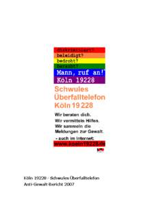 Köln[removed]Schwules Überfalltelefon Anti-Gewalt-Bericht 2007