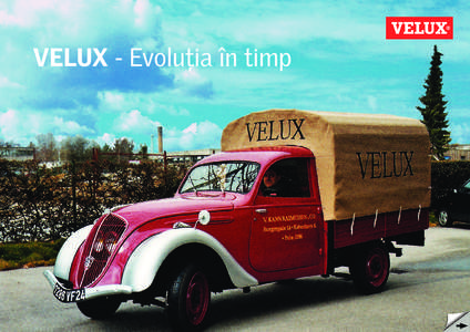 VELUX - Evoluţia în timp  Compania Model