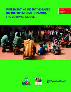 IMPLEMENTING INCENTIVE-BASED HIV INTERVENTIONS IN ZAMBIA: THE COMPACT MODEL Baseline Evaluation