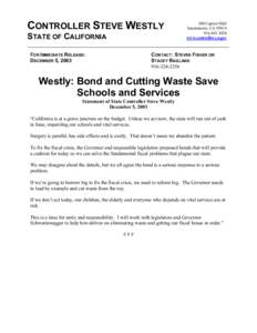 Westly: Bond and Cutting Waste Save Schools and Services Schools and Services