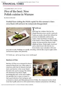 Five of the best: New Polish cuisine in Warsaw - FT.com Last updated: March 3, :51 am