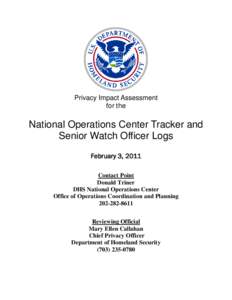 Emergency management / Office of Operations Coordination / Privacy Office of the U.S. Department of Homeland Security / Network On Chip / Personally identifiable information / Internet privacy / National Oil Corporation / Federal Protective Service / Homeland Security Act / United States Department of Homeland Security / Government / Public safety