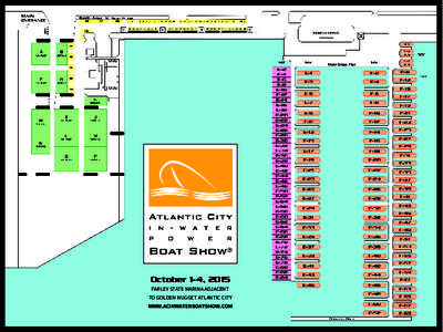 October 1-4, 2015 FARLEY STATE MARINA ADJACENT TO GOLDEN NUGGET ATLANTIC CITY WWW.ACINWATERBOATSHOW.COM  