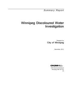 Summary Report  Winnipeg Discoloured Water Investigation  Prepared for