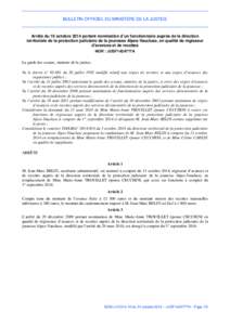 BULLETIN OFFICIEL DU MINISTÈRE DE LA JUSTICE  Arrêté du 16 octobre 2014 portant nomination d’un fonctionnaire auprès de la direction territoriale de la protection judiciaire de la jeunesse Alpes-Vaucluse, en qualit